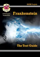 Új GCSE English Text Guide - Frankenstein online kiadást és kvízeket tartalmaz - New GCSE English Text Guide - Frankenstein includes Online Edition & Quizzes