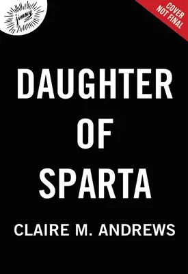 Spárta lánya - Daughter of Sparta