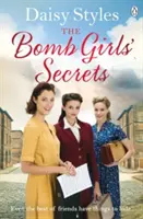 A bombalányok titkai - Bomb Girls' Secrets