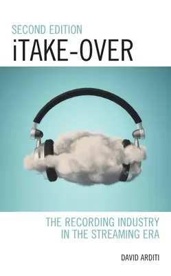 Itake-Over: A hanglemezipar a streaming korszakában - Itake-Over: The Recording Industry in the Streaming Era