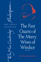 A 'The Merry Wives of Windsor' első kvartója - The First Quarto of 'The Merry Wives of Windsor'