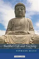 Buddha élete és tanítása - Buddha's Life and Teaching