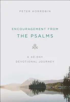 Bátorítás a zsoltárokból: Egy 40 napos áhítati utazás - Encouragement from the Psalms: A 40-Day Devotional Journey