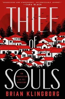 A lelkek tolvaja: Lu Fei felügyelő rejtélye - Thief of Souls: An Inspector Lu Fei Mystery