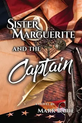 Marguerite nővér és a kapitány - Sister Marguerite and the Captain