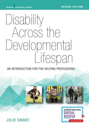 Disability Across the Developmental Lifespan: Bevezetés a segítő szakmák számára - Disability Across the Developmental Lifespan: An Introduction for the Helping Professions