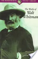 Walt Whitman összes verse - The Complete Poems of Walt Whitman