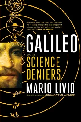 Galilei: Galilei: És a tudományt tagadók - Galileo: And the Science Deniers