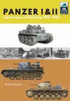 Panzer I és II: A villámháború tervrajza 1933-1941 - Panzer I & II: Blueprint for Blitzkrieg 1933-1941