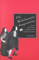 A melodramatikus képzelet: Balzac, Henry James, a melodráma és a túlzás módja - The Melodramatic Imagination: Balzac, Henry James, Melodrama, and the Mode of Excess