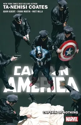 Amerika kapitány by Ta-Nehisi Coates 2. kötet: A semmi kapitánya - Captain America by Ta-Nehisi Coates Vol. 2: Captain of Nothing