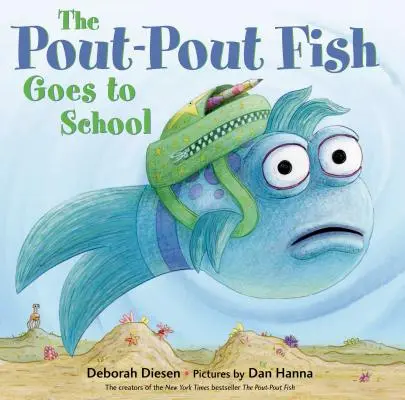 A ducikoló hal iskolába megy - The Pout-Pout Fish Goes to School