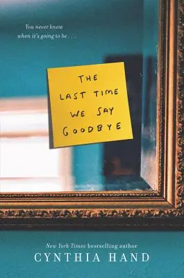 The Last Time We Say Goodbye