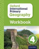 Oxford International Primary Geography: Munkafüzet 4 - Oxford International Primary Geography: Workbook 4