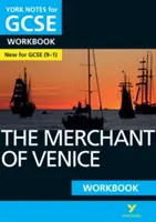 York Notes for GCSE (9-1): The Merchant of Venice WORKBOOK - Az ideális módja annak, hogy felzárkózzon, tesztelje tudását, és készen álljon a 2021-es értékelésekre és a 2022-es vizsgákra. - York Notes for GCSE (9-1): The Merchant of Venice WORKBOOK - The ideal way to catch up, test your knowledge and feel ready for 2021 assessments and 2022 exams