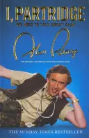 Én, Partridge: Partridge: We Need To Talk About Alan - I, Partridge: We Need To Talk About Alan