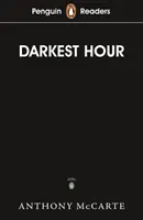 Penguin Readers Level 6: Darkest Hour (ELT Graded Reader)