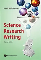 Science Research Writing: Anyanyelvi és nem anyanyelvi beszélők számára (második kiadás) - Science Research Writing: For Native and Non-Native Speakers of English (Second Edition)