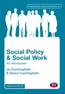 Szociálpolitika és szociális munka: Bevezetés - Social Policy and Social Work: An Introduction