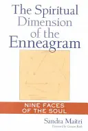 Az Enneagram spirituális dimenziója: A lélek kilenc arca - The Spiritual Dimension of the Enneagram: Nine Faces of the Soul