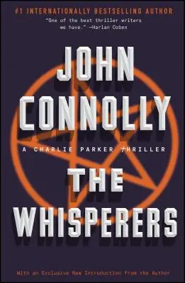 A suttogók, 9: Egy Charlie Parker thriller - The Whisperers, 9: A Charlie Parker Thriller