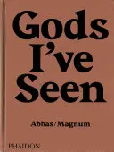 Istenek, akiket láttam: Utazások a hinduk között - Gods I've Seen: Travels Among Hindus