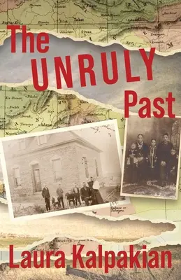 A rendezetlen múlt: Emlékiratok - The Unruly Past: A Memoir