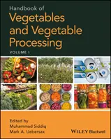 A zöldségek és a zöldségfeldolgozás kézikönyve - Handbook of Vegetables and Vegetable Processing