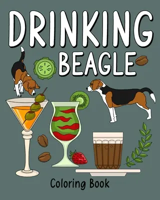 Ivó Beagle színező könyv - Drinking Beagle Coloring Book