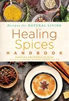 Gyógyító fűszerek kézikönyve, 6 - Healing Spices Handbook, 6