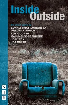 Inside/Outide: Hat rövid színdarab (NHB Modern Plays) - Inside/Outside: Six Short Plays (NHB Modern Plays)