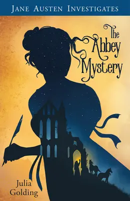 Jane Austen nyomoz: Austen Austen: Az apátsági rejtély - Jane Austen Investigates: The Abbey Mystery