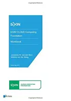 Exin Cloud Computing Foundation - Munkafüzet - Exin Cloud Computing Foundation - Workbook