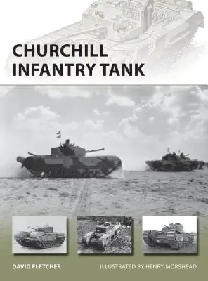 Churchill gyalogsági harckocsi - Churchill Infantry Tank