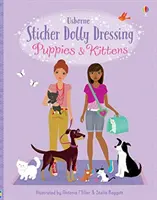 Matrica Dolly öltöztetés kiskutyák és cicák - Sticker Dolly Dressing Puppies & Kittens