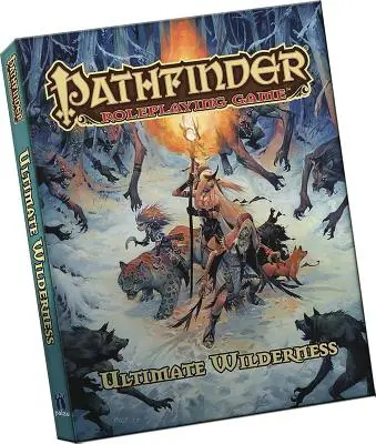 Pathfinder Roleplaying Game: Pocket Edition: Ultimate Wilderness Pocket Edition - Pathfinder Roleplaying Game: Ultimate Wilderness Pocket Edition