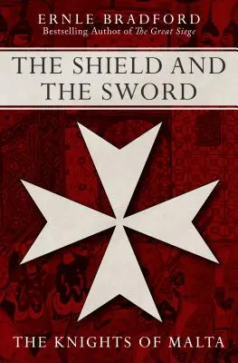 A pajzs és a kard - The Shield and the Sword