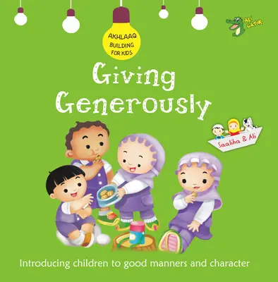 Nagylelkű adakozás: Jó modor és jellem - Giving Generously: Good Manners and Character