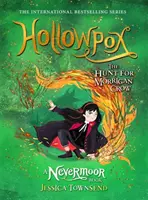 Hollowpox - Hon na Morrigan Crow Kniha 3 - Hollowpox - The Hunt for Morrigan Crow Book 3