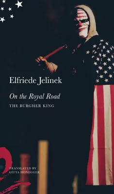 A királyi úton: A polgárkirály - On the Royal Road: The Burgher King