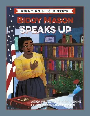 Biddy Mason beszél - Biddy Mason Speaks Up