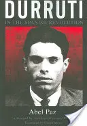 Durruti a spanyol forradalomban - Durruti in the Spanish Revolution