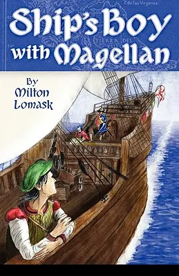 Hajósfiú Magellánnal - Ship's Boy with Magellan