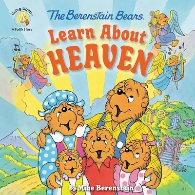 A Berenstain mackók tanulnak a mennyországról - The Berenstain Bears Learn about Heaven