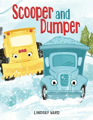 Scooper és dömper - Scooper and Dumper