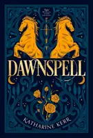 Dawnspell - A sörtés erdő - Dawnspell - The Bristling Wood