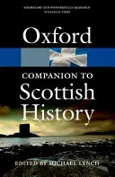 Az Oxford Companion to Scottish History - The Oxford Companion to Scottish History