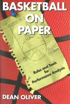 Kosárlabda papíron: A teljesítményelemzés szabályai és eszközei - Basketball on Paper: Rules and Tools for Performance Analysis