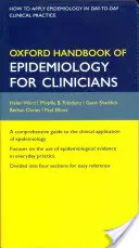 Oxford Handbook of Epidemiology for Clinicians (Az epidemiológia oxfordi kézikönyve klinikusok számára) - Oxford Handbook of Epidemiology for Clinicians