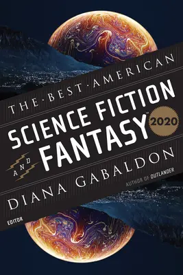 A legjobb amerikai sci-fi és fantasy 2020 - The Best American Science Fiction and Fantasy 2020